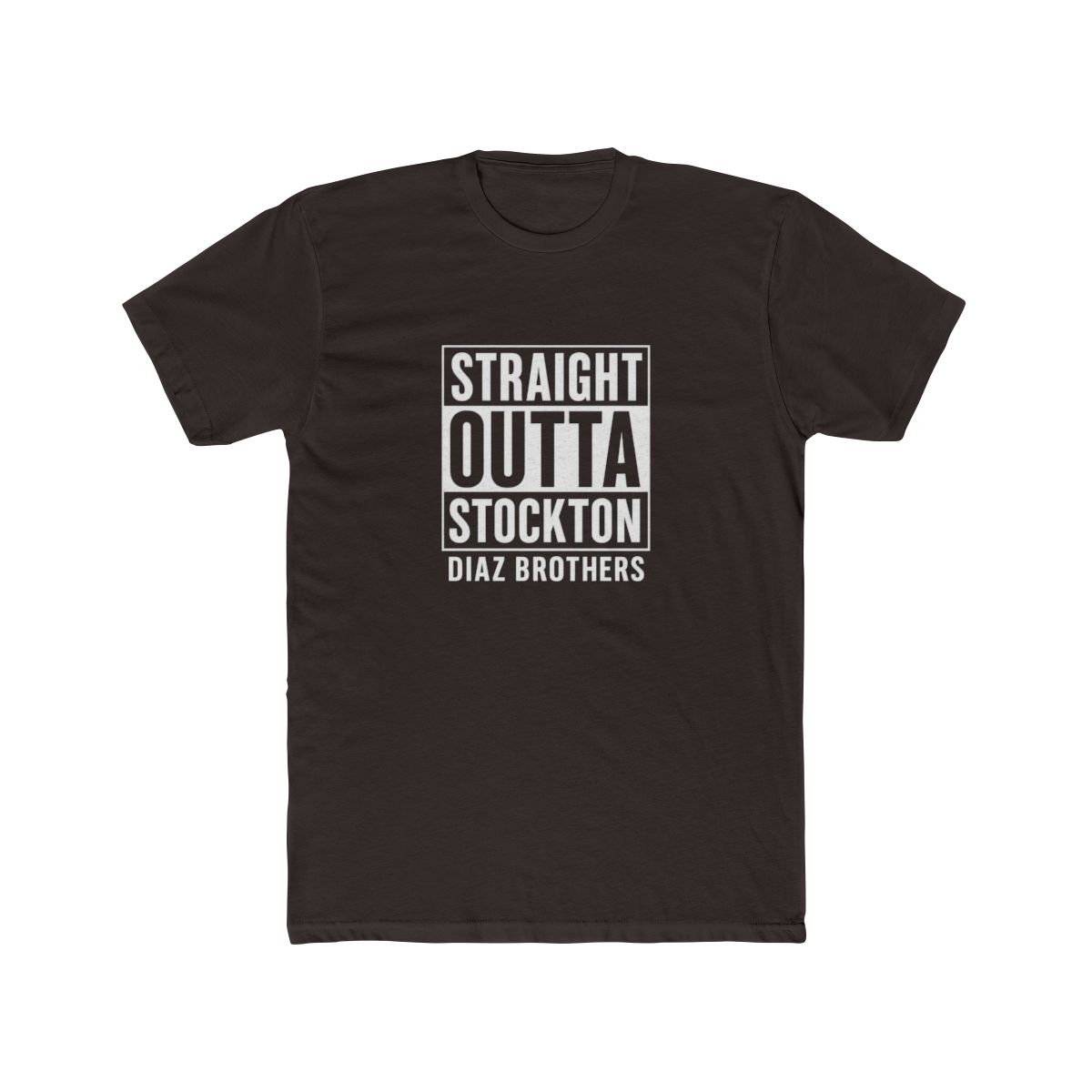 Diaz Brothers Straight Outta Stockton MMA T-Shirt - alternate angle 2, merchandise